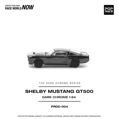 Pre-Order) (PRDC004) SHELBY MUSTANG GT500 DARK CHROME