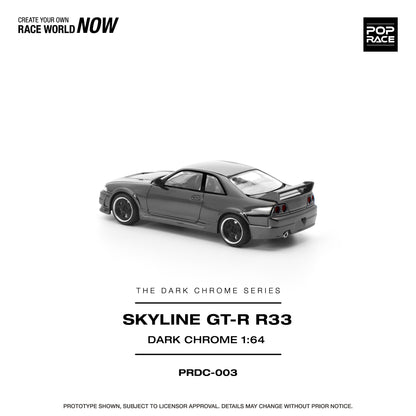 Pre-Order) (PRDC003) R33 GT-R DARK CHROME