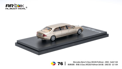 (Pre-Order)(620412001) AR Box - Mercedes-Benz S-Class Pullman - 2002 - Gold