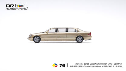 (Pre-Order)(620412001) AR Box - Mercedes-Benz S-Class Pullman - 2002 - Gold