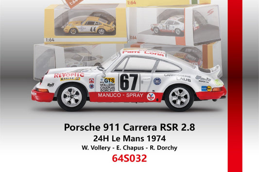 (Pre-Order) (64S032) Porsche 911 Carrera RSR 2.8 No.67 24H Le Mans 1974 - W. Vollery - E. Chapus - R. Dorchy
