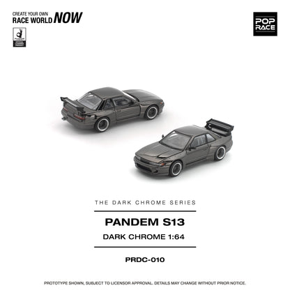 (Pre-Order) PRDC010 - PANDEM S13 DARK CHROME