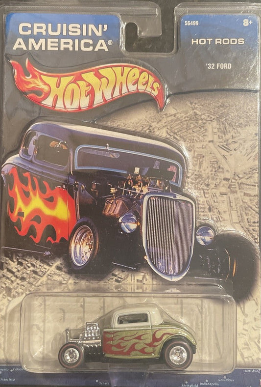 Hot Wheels - '32 Ford (Cruisin' America)